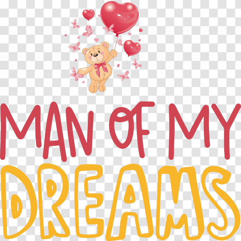 Man Of Dreams Valentines Day Valentines Day Quote Transparent PNG