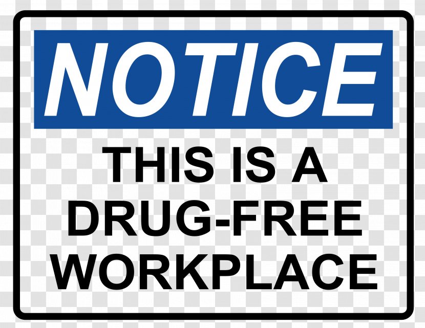Sign Occupational Safety And Health Administration Hazard Placard - Drug Transparent PNG