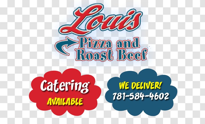 Loui's Pizza And Roast Beef Logo Calzone Brand - Submarine Sandwich - Lynnfield Transparent PNG