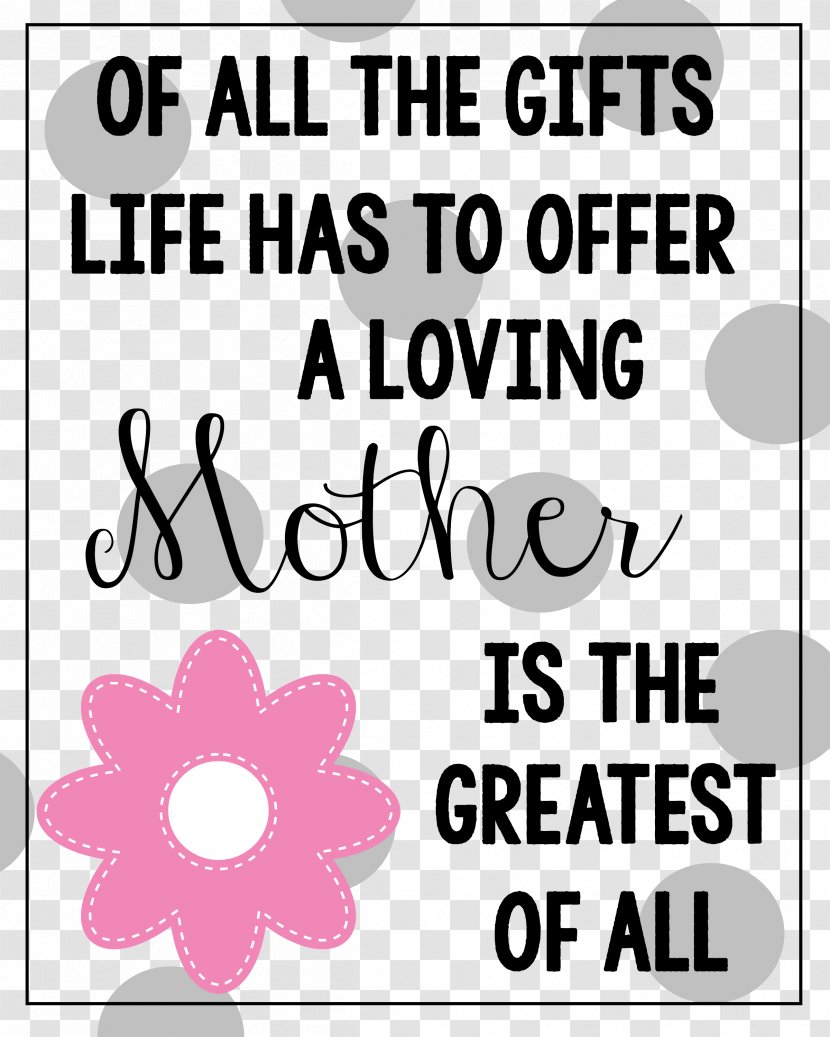 Mother's Day Quotation Happiness Daughter - Love - Mothers Transparent PNG