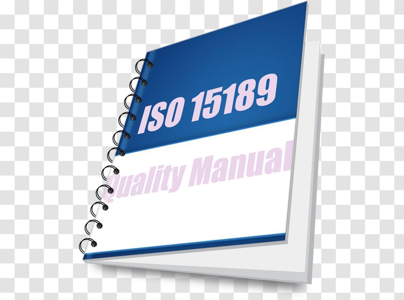 ISO 15189 International Organization For Standardization Medical Laboratory Technical Standard Quality Management System - Iso - Manual Cover Transparent PNG