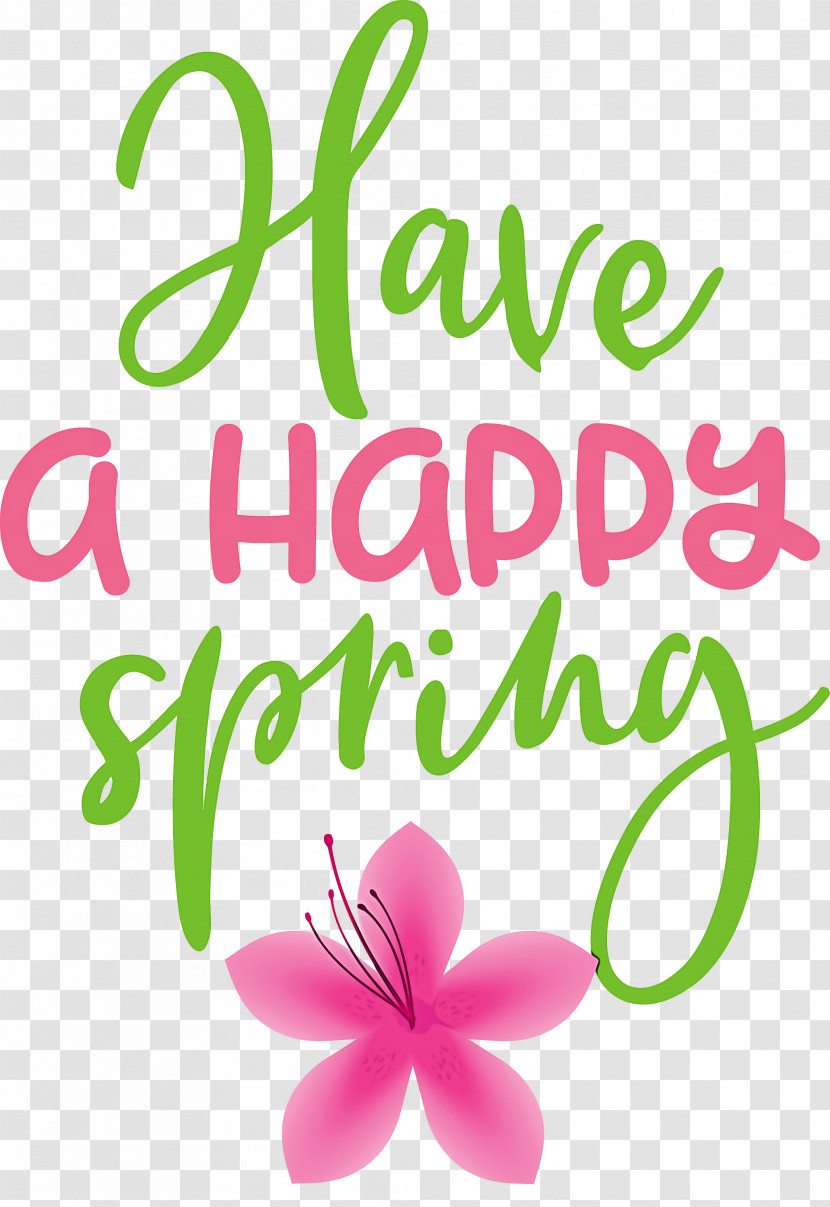 Spring Have A Happy Spring Transparent PNG