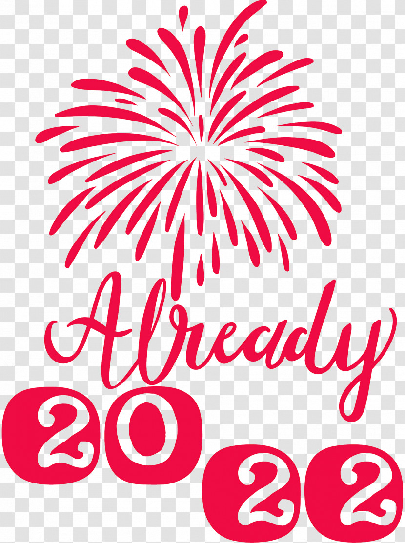 Already 2022 New Year 2022 New Year Transparent PNG