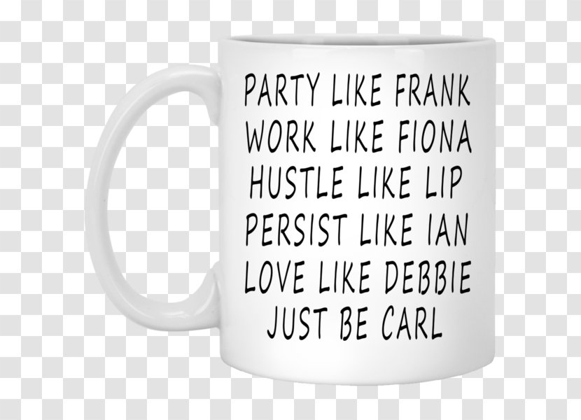 Coffee Cup Mug Ceramic Drink Fiona Gallagher - Shameless - Wraps Transparent PNG