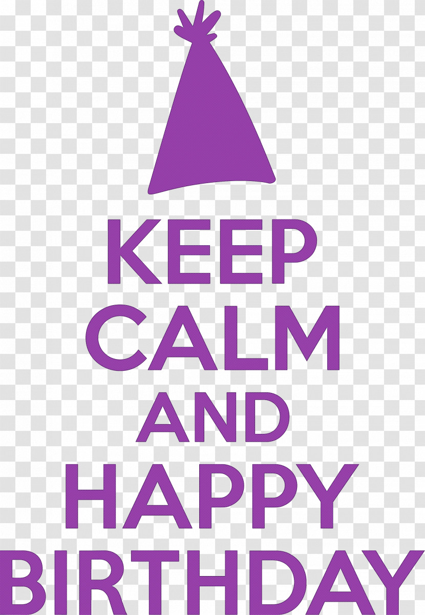 Birthday Keep Calm Happy Birthday Transparent PNG