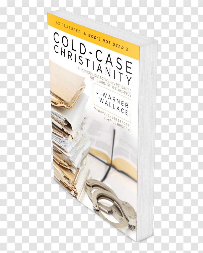 Cold-Case Christianity: A Homicide Detective Investigates The Claims Of Gospels Apostles Quran - Resurrection Jesus - Bible Maps Ministry Transparent PNG