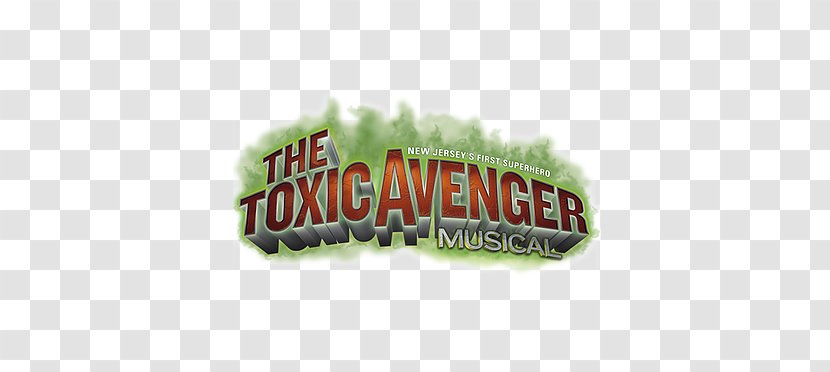 The Toxic Avenger Logo Musical Theatre Brand Cast Recording - Way To Promot Transparent PNG