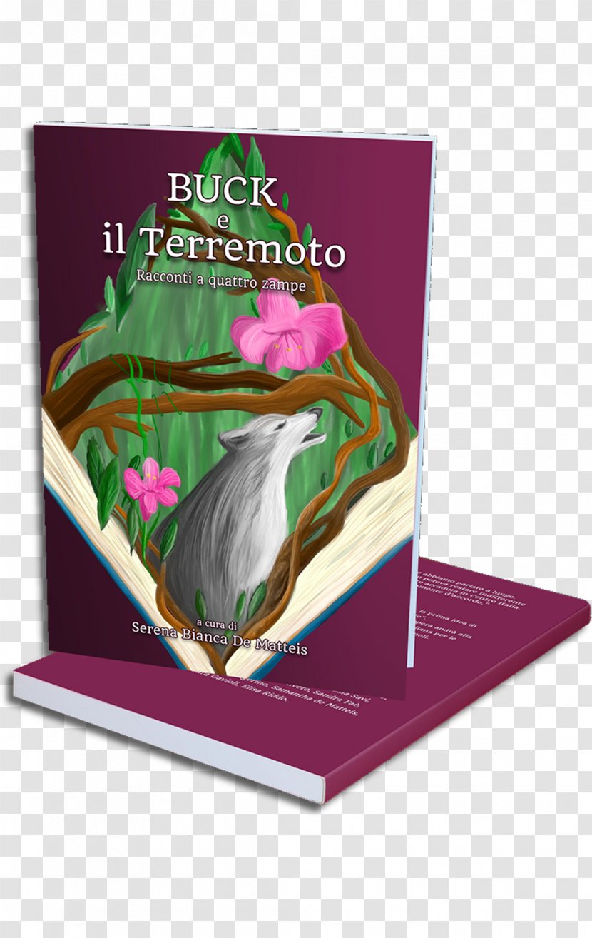 Buck E Il Terremoto: Racconti A Quattro Zampe Short Story Anthology Book Earthquake - Frame - Mok Up Transparent PNG