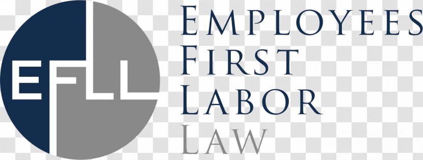 Organization Labour Law Employees First Labor Lawyer - Logo Transparent PNG