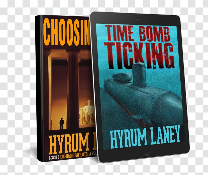 Time Bomb Ticking: A Political Thriller Series Book Politics Transparent PNG