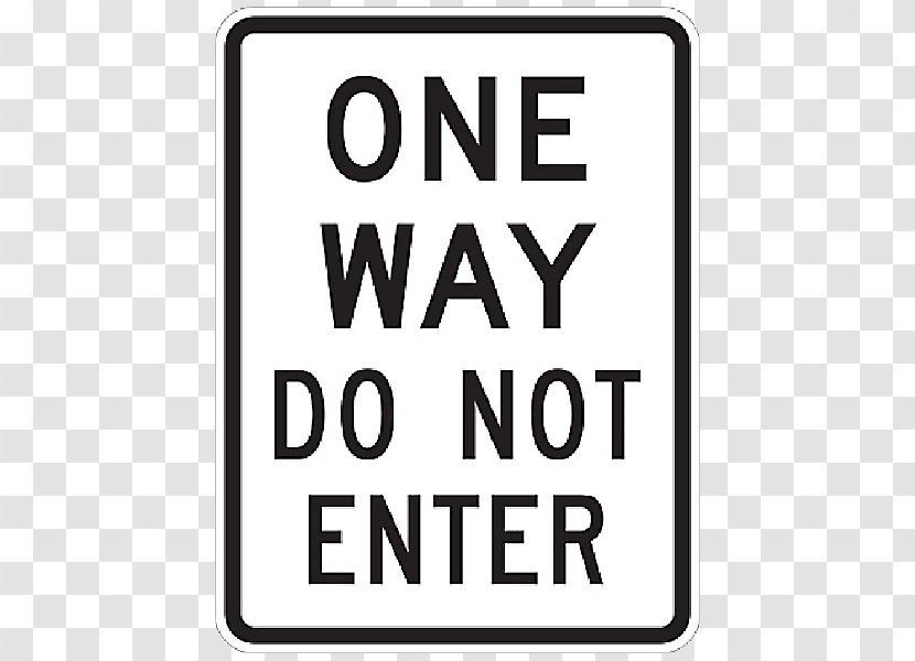 Matthew 7:13 Traffic 7:5 Road - Vehicle - One Way Sign Transparent PNG