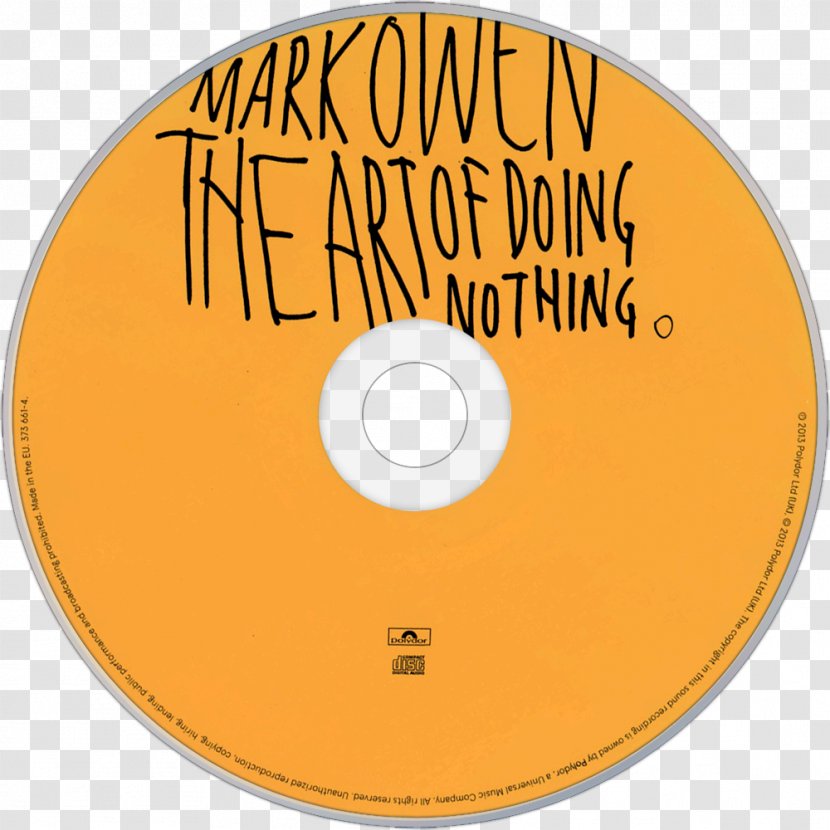 Compact Disc Mark Owen / The Art Of Doing Nothing Product Disk Image - Data Storage Device Transparent PNG