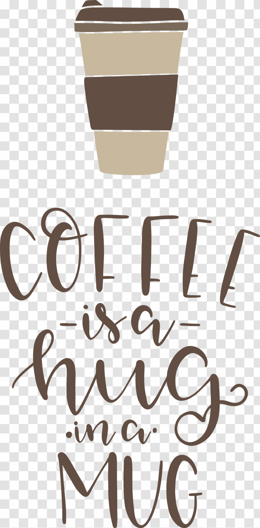 Coffee Is A Hug In A Mug Coffee Transparent PNG