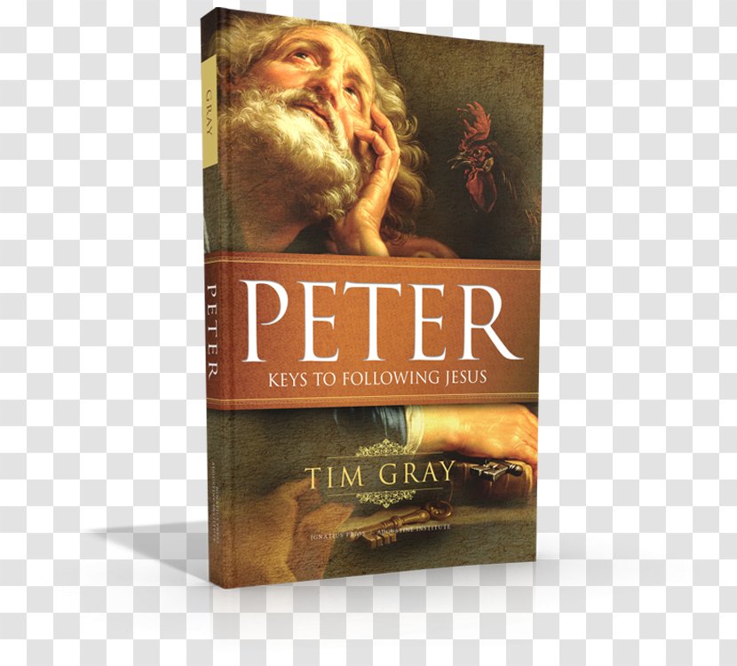 Peter: Keys To Following Jesus Second Epistle Of Peter Apostle Saint 1 And 2 Peter, John, Jude Book - Male Transparent PNG