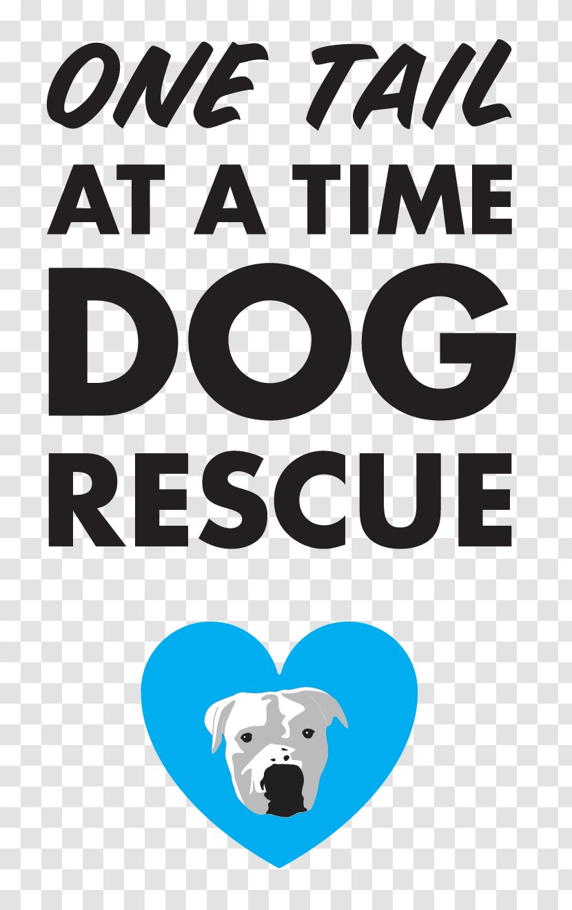 Dog One Tail At A Time Adoption Center Animal Rescue Group Logo - Snout Transparent PNG
