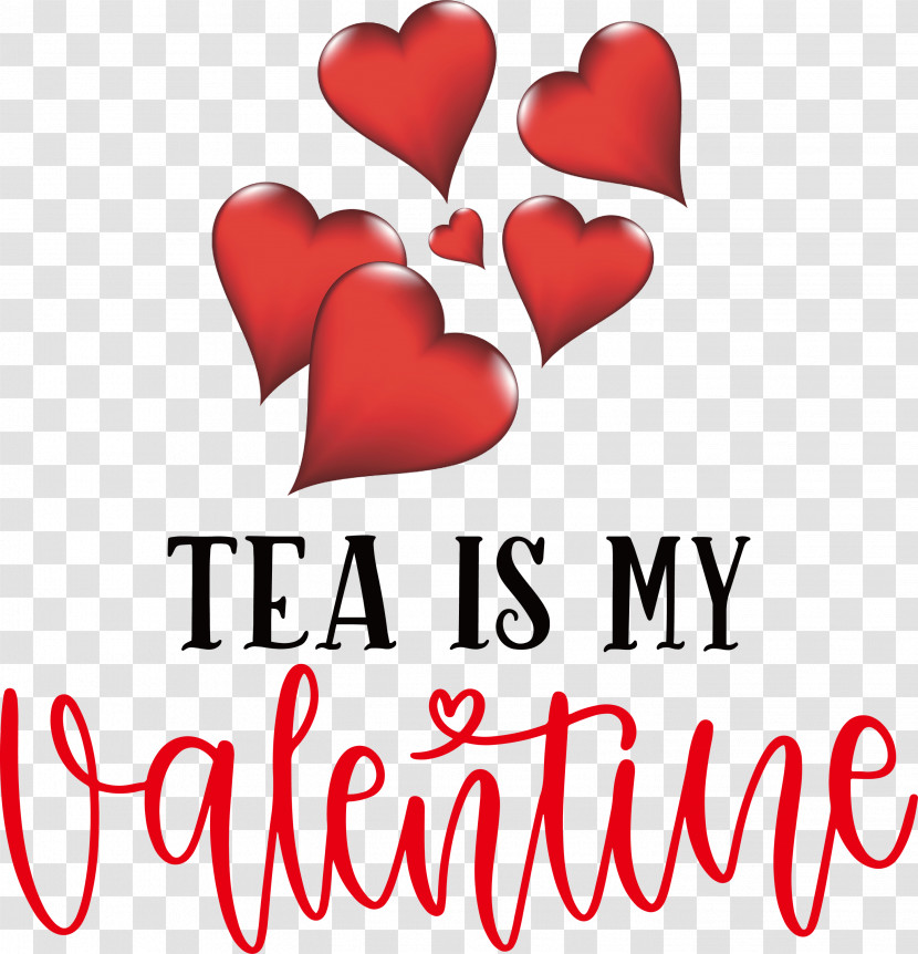 Tea Is My Valentine Valentines Day Valentines Day Quote Transparent PNG