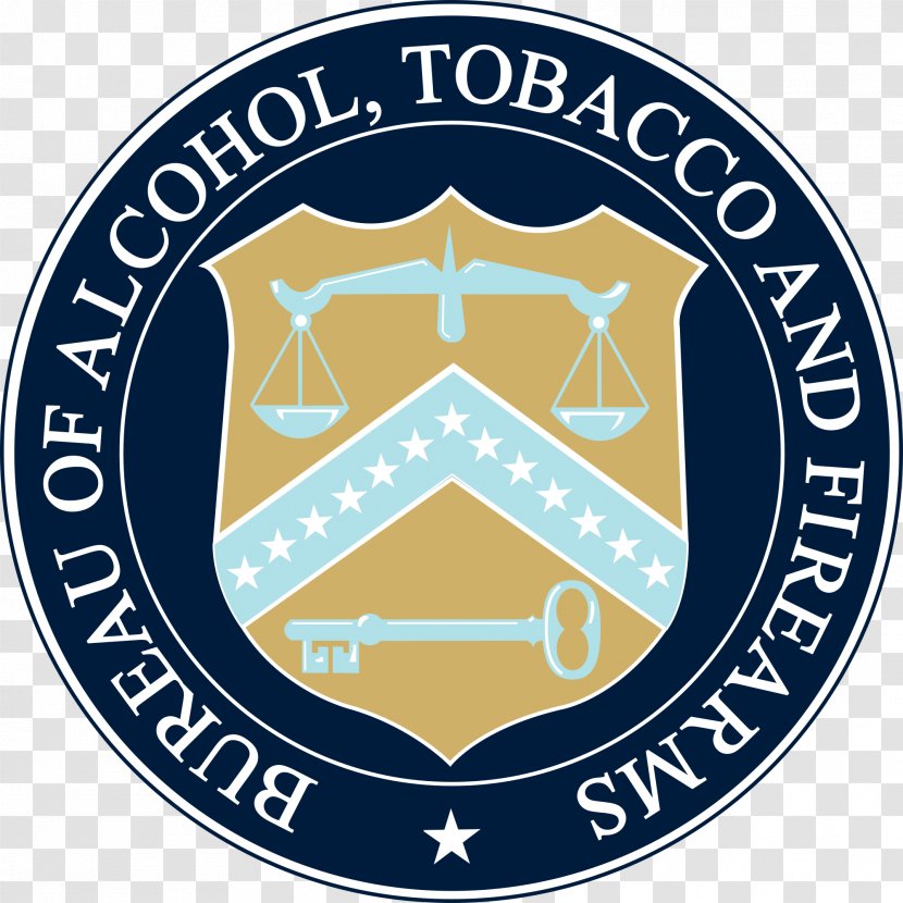 United States Bureau Of Alcohol, Tobacco, Firearms And Explosives Alcohol Tobacco Tax Trade National Act - Sign Transparent PNG