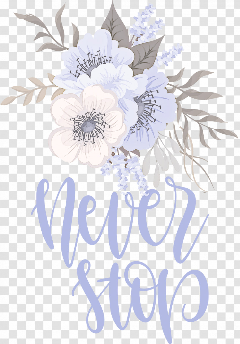 Never Stop Motivational Inspirational Transparent PNG