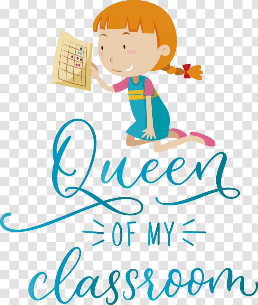 QUEEN OF MY CLASSROOM Classroom School Transparent PNG