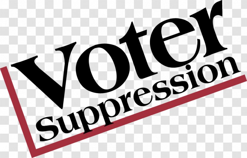 Voter Suppression Voting Rights Act Of 1965 Electoral District Election - Sign Transparent PNG