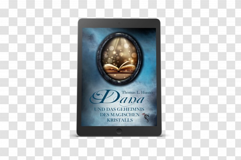 Dana And The Secret Of Magic Crystal Text Secrecy - Ebook Transparent PNG