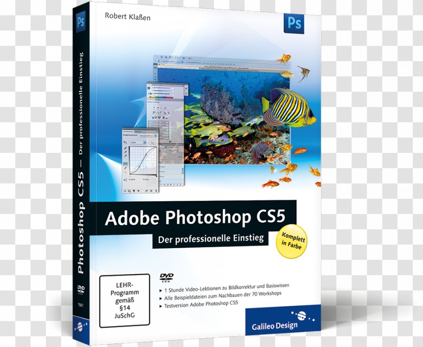 Adobe Photoshop CS5: Der Professionelle Einstieg CC: Inc. Lightroom 6 Und CC - Elements - PraxisGalileo Transparent PNG