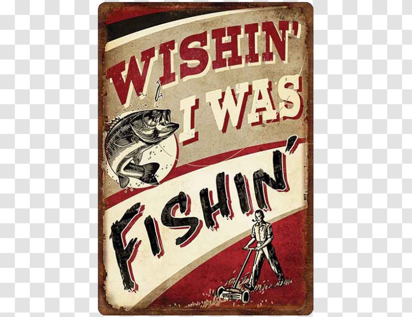 Fly Fishing Bass Hunting Fisherman - Outdoor Recreation - Metal Sign Transparent PNG
