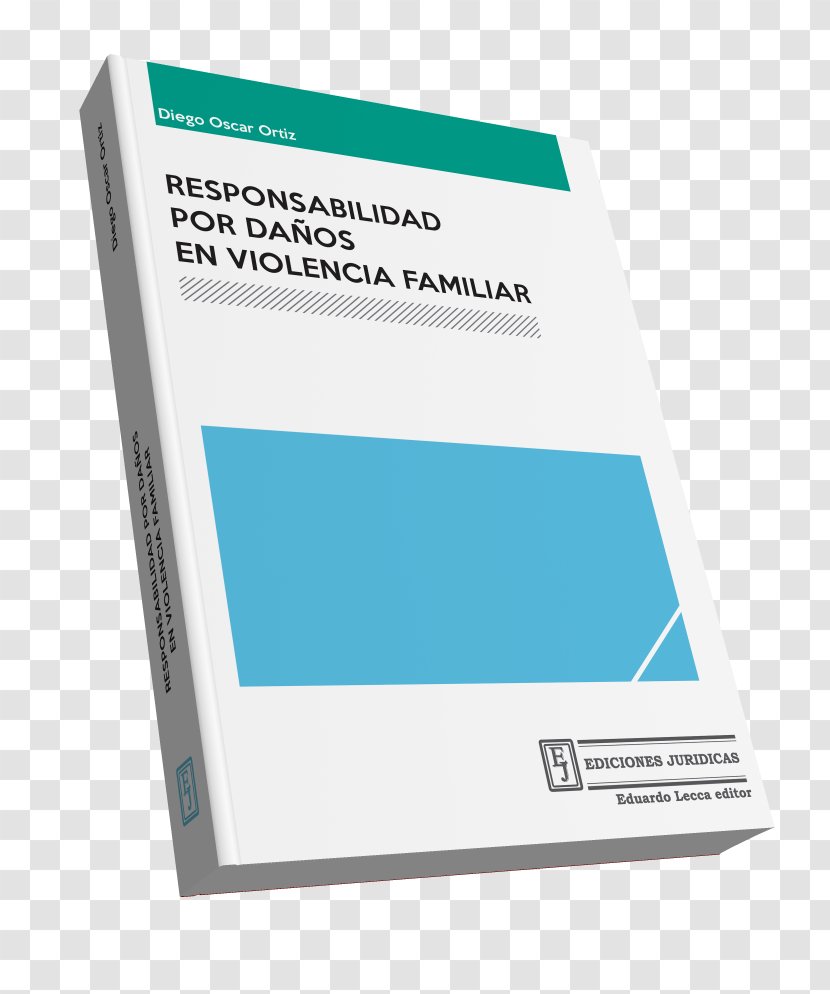 Responsabilidad Por Daños En Violencia Familiar Family Law Lawyer Book Civil Transparent PNG