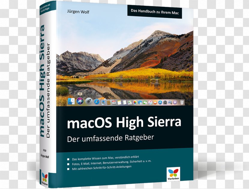 MacOS High Sierra: Das Komplette Mac-Wissen. Für Alle Modelle Geeignet. Ideal Zum Lernen Und Nachschlagen. Macintosh Book Sierra - Brand Transparent PNG