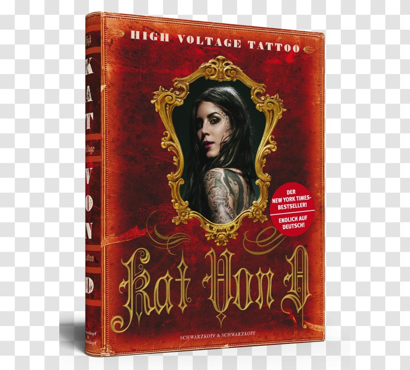 Kat Von D High Voltage Tattoo The Chronicles LA Ink - Album Cover Transparent PNG