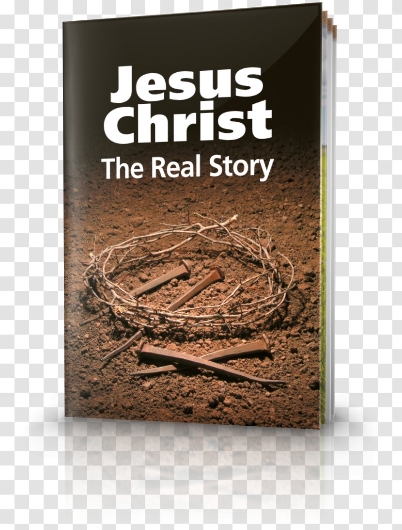 Jesus Christ: The Real Story Bible Life's Ultimate Question: Does God Exist? Sunset To Sunset: God's Sabbath Rest United Church Of - Crucifixion Transparent PNG