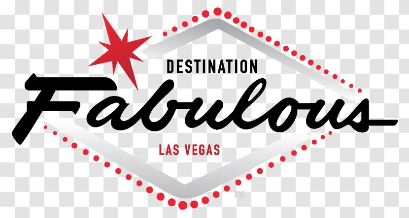 Welcome To Fabulous Las Vegas Sign Font Logo Sort - Area - Palms Shows Transparent PNG