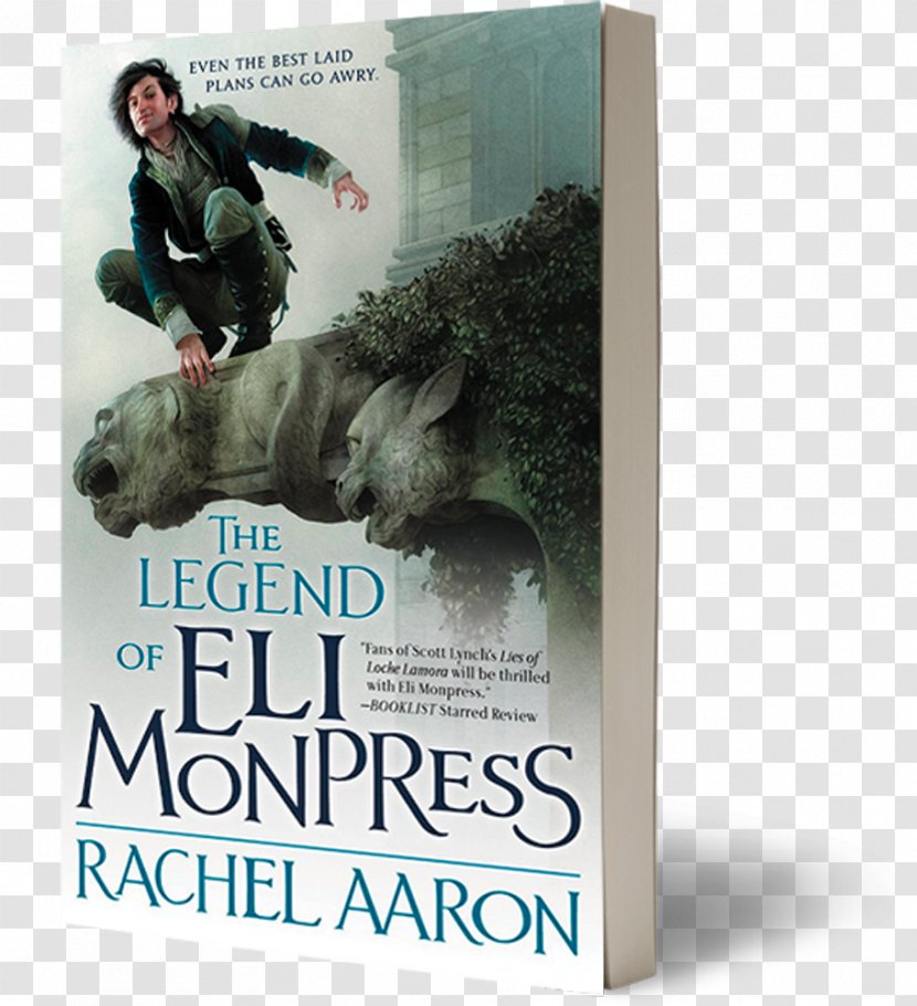 The Legend Of Eli Monpress Spirit Thief Book War Nice Dragons Finish Last - Novel Transparent PNG