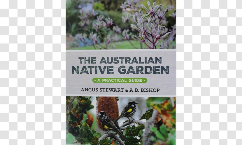 The Australian Native Garden: A Practical Guide Complete Book Of Vegetables, Herbs And Fruit - Herb - Vegetable Garden Card Transparent PNG