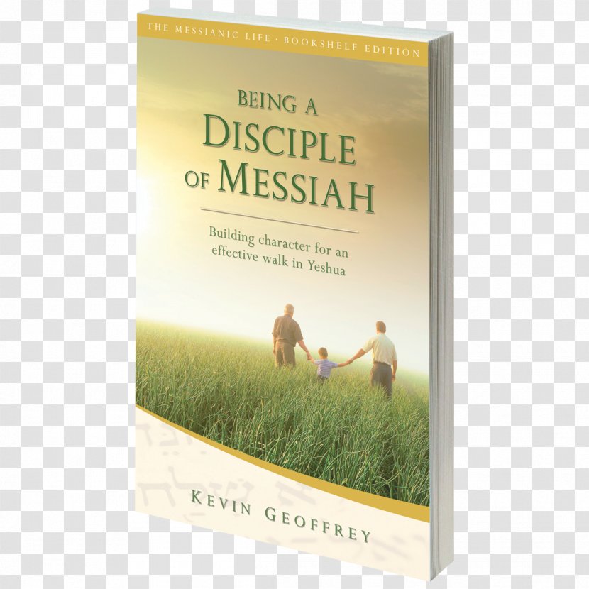 Being A Disciple Of Messiah: Leader's Guide Perfect Word Ministries Messianic Judaism - Bookshelf Transparent PNG