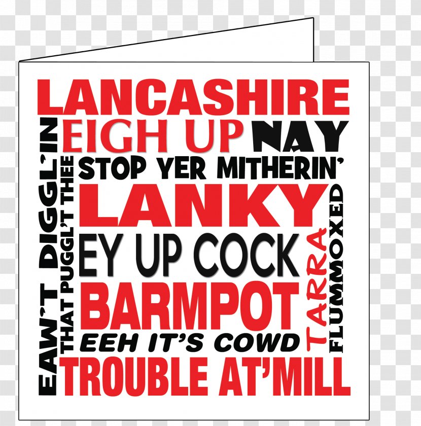 Lancashire English Dialect Yorkshire Blackpool Transparent PNG