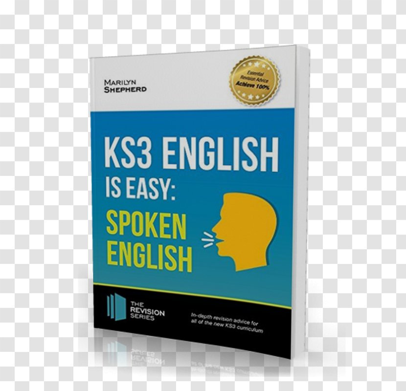 KS3: English Is Easy - Grammar, Punctuation And Spelling. Complete Guidance For The New KS3 Curriculum. Achieve 100% Key Stage 3 2 1Speaking Transparent PNG