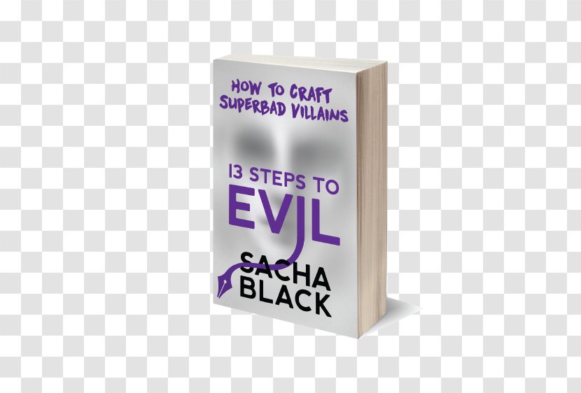 13 Steps To Evil: How Craft Superbad Villains Product Design Purple Font - Silk Press Black Transparent PNG