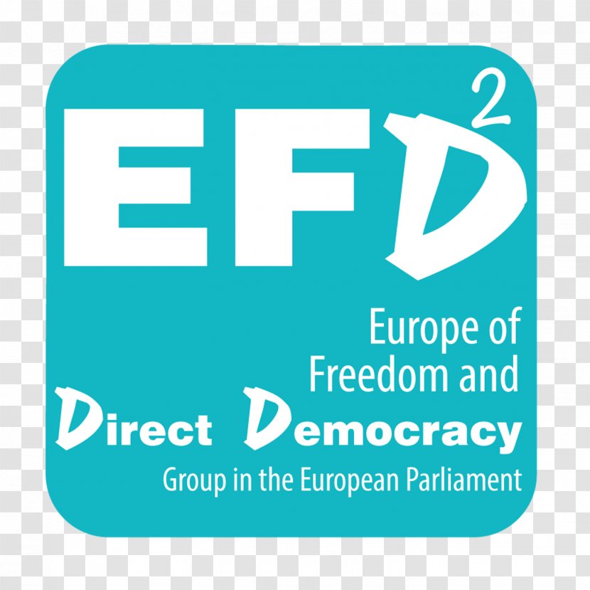 Europe Of Freedom And Direct Democracy European Union Nations Political Groups The Parliament - Parliamentary Group Transparent PNG