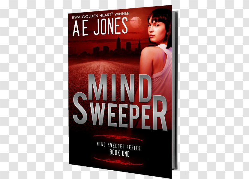 Amy E Jones Mind Sweeper Series 2015 RITA Awards What A Woman Desires - Advertising - Book Transparent PNG