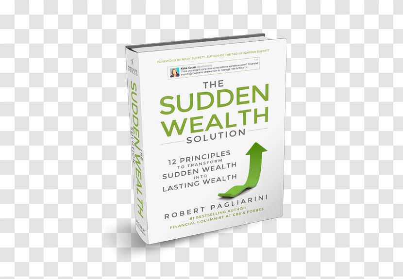 The Sudden Wealth Solution: 12 Principles To Transform Into Lasting Money: Managing A Financial Windfall Amazon.com Finance Book - Brand Transparent PNG