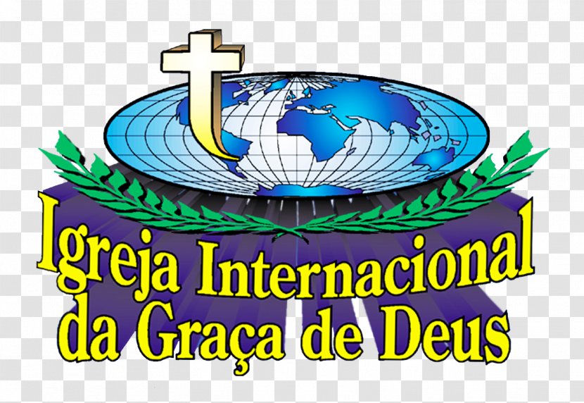 International Grace Of God Church Logo Neo-charismatic Movement In Christianity Christian - Igreja Transparent PNG