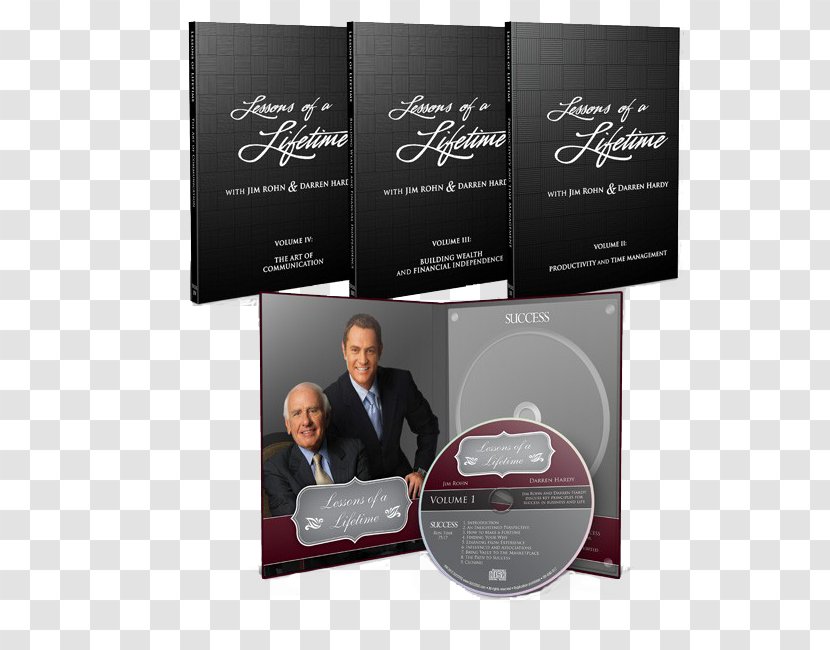 Lessons Of A Lifetime: Jim Rohn And Darren Hardy Discuss Key Principles For Success In Business Life Marketing Brand - Leadership Transparent PNG