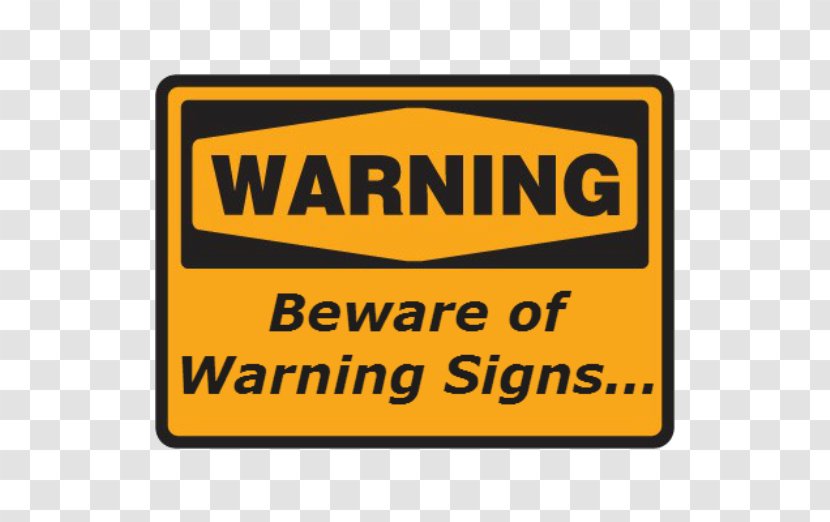 Unverified Personal Gnosis Poke Traffic Sign Brand - All Warning Signs Transparent PNG
