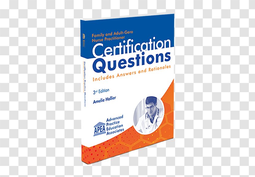 Nurse Practitioner Certification Examination And Practice Preparation APEA - Book - Advanced Education Associates Test QuestionKnowledge Edition Transparent PNG