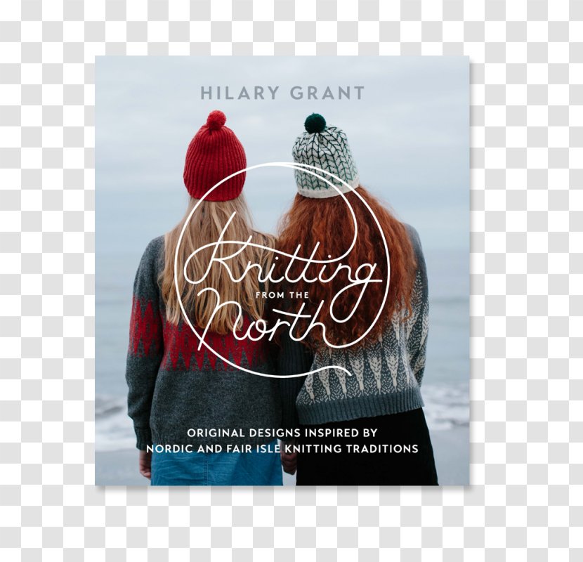 Knitting From The North I Love Stickers Fair Isle Norwegian Patterns For Knitting: Classic Sweaters, Hats, Vests, And Mittens - Crochet Transparent PNG