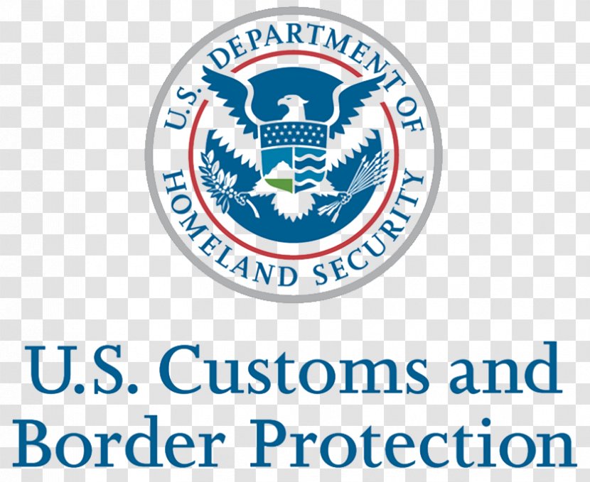 U.S. Customs And Border Protection Chicago Service Port United States Department Of Homeland Security Patrol Entry - Thirdparty Logistics Transparent PNG