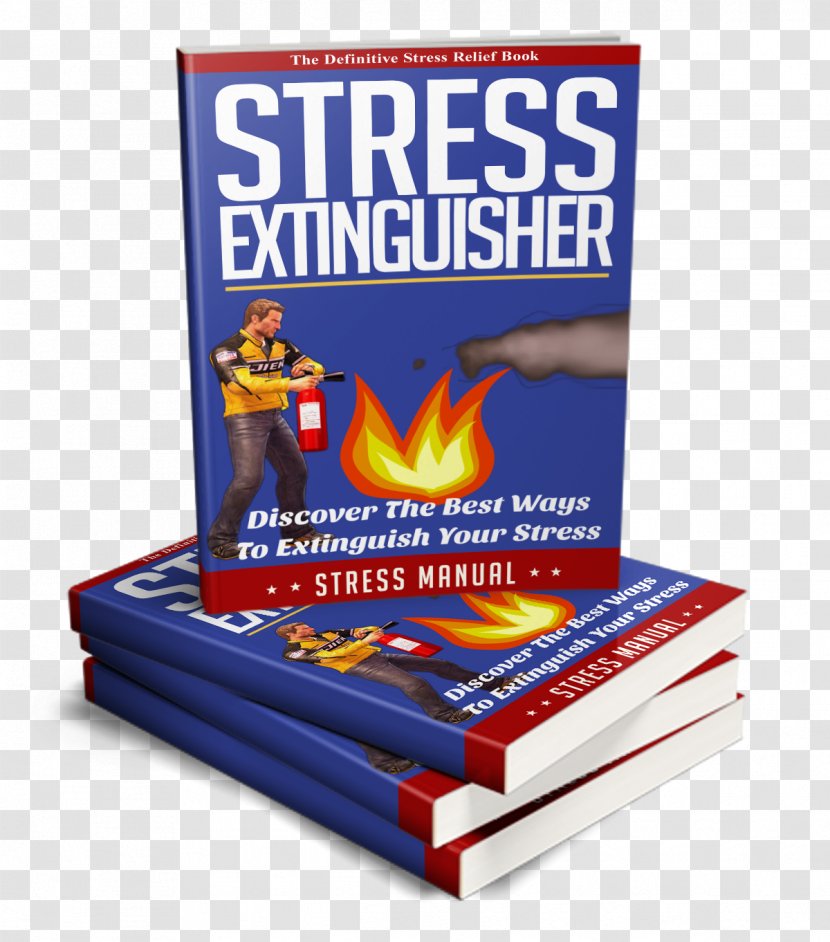 Stress Management Anxiety Psychological - Entrepreneurship - Extinguisher Transparent PNG