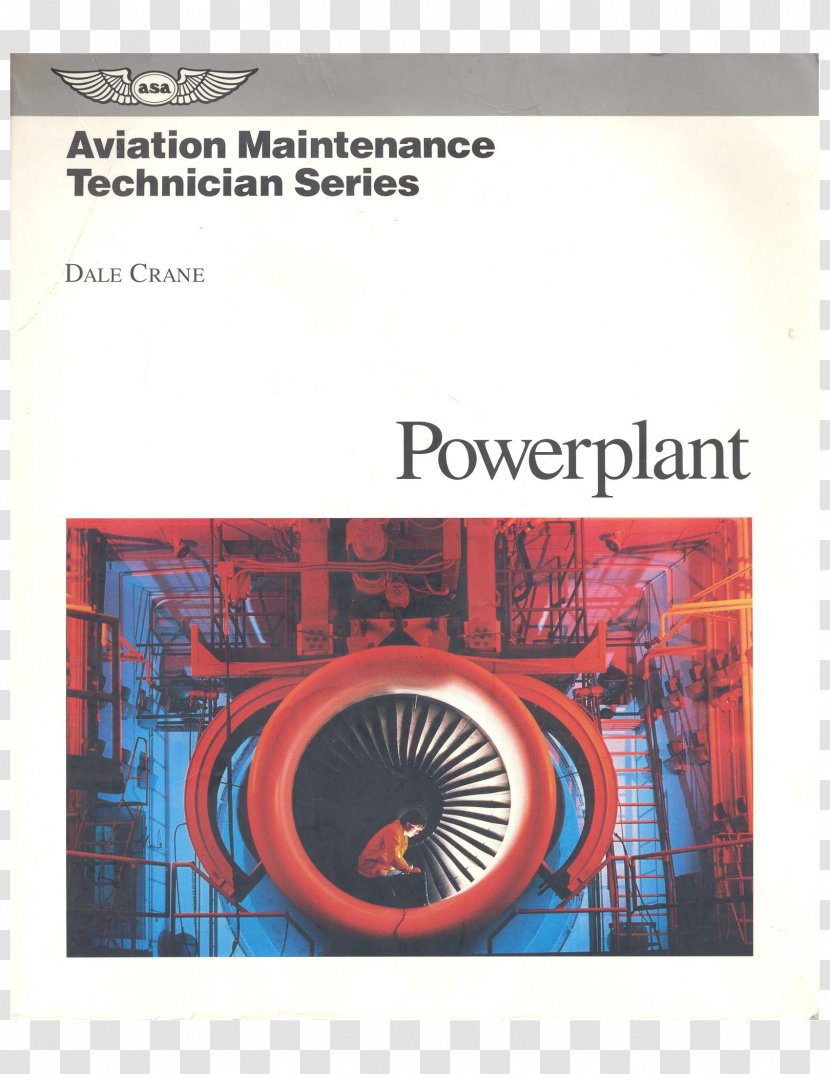 Aviation Maintenance Technician Series: Powerplant Aircraft Airframe - Text - StructuresAircraft Transparent PNG
