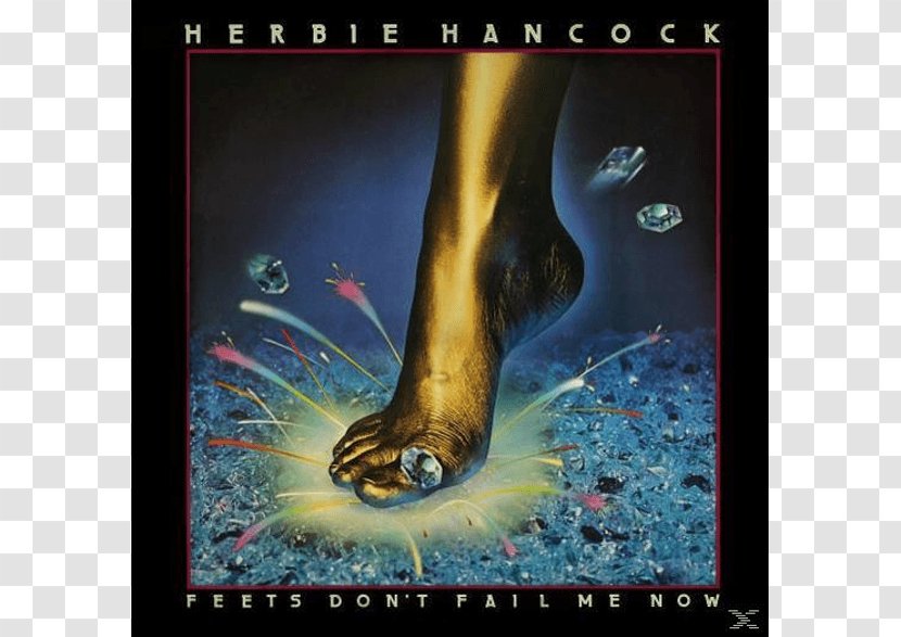 Feets, Don't Fail Me Now Lite Up Album Phonograph Record Head Hunters - Heart - Herbie Transparent PNG